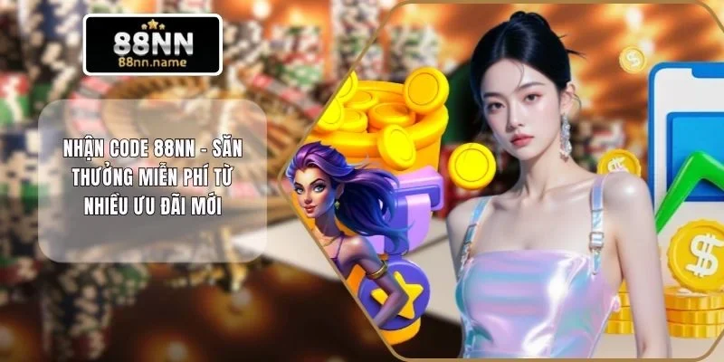 Nhận code 88NN